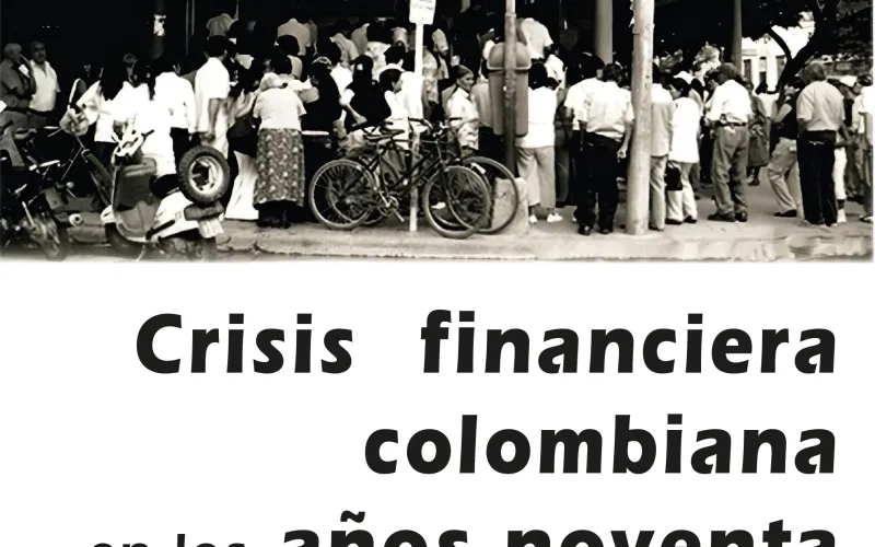 Portada "Crisis financiera colombiana en los años noventa"