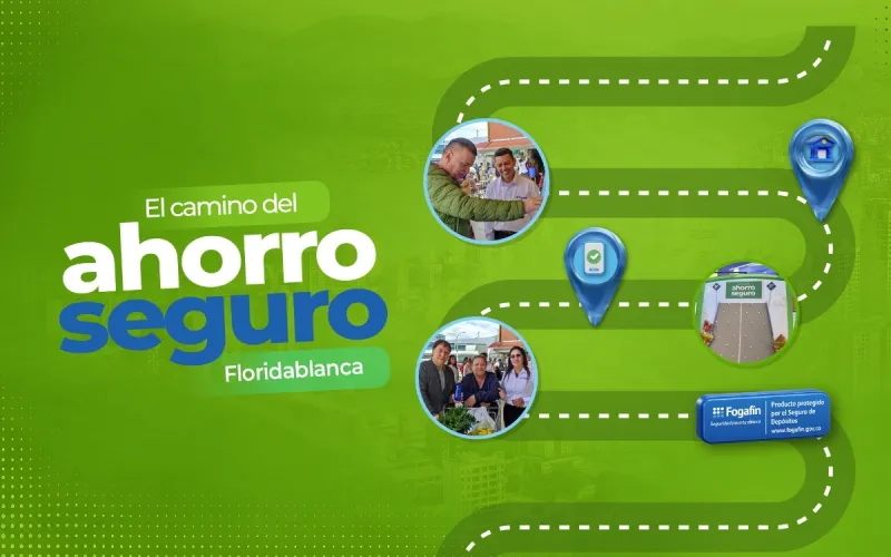 Camino del Ahorro Seguro - Floridablanca