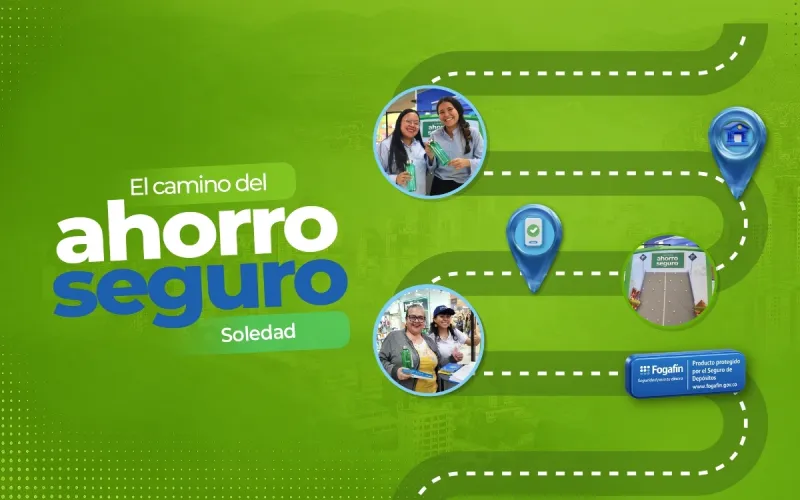 Camino del Ahorro Seguro - Soledad